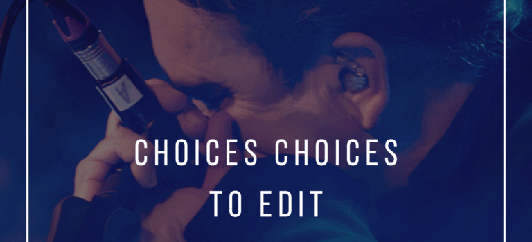 Choices, choices to edit